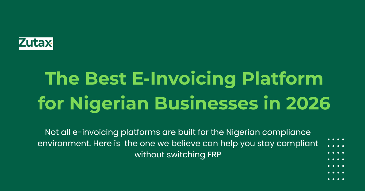 The best e-invoicing platform for Nigerian businesses in 2026